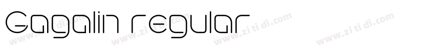 Gagalin regular字体转换 Gagalin regular字体转换